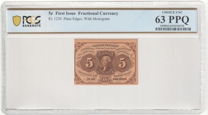 FR-1230 $0.05 First Issue Fractional Currency - 5 Cents - CHOICE UNC PCGS 63 PPQ
