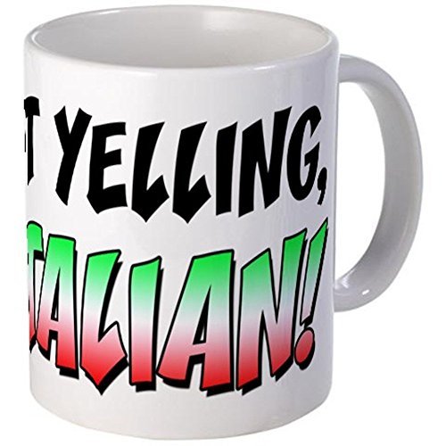 11oz mug Not Yelling I'm Italian