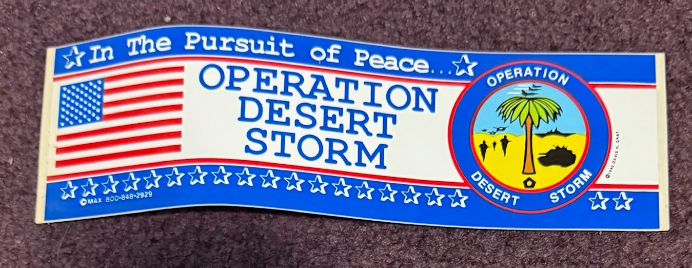 OPERATION: DESERT STORM - In The Pursuit Of Peace Sticker /Decal