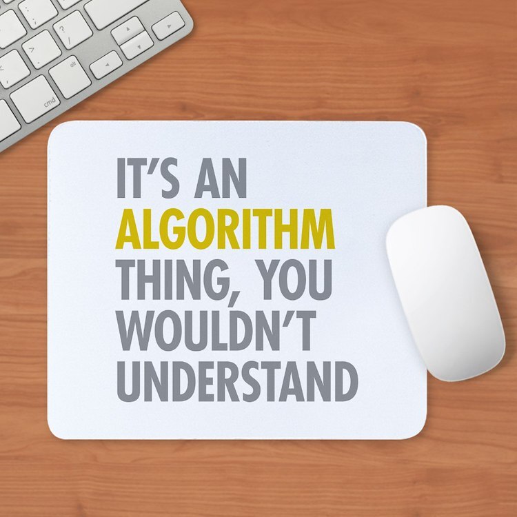 CafePress Its An Algorithm Thing Mousepad (1345703122)