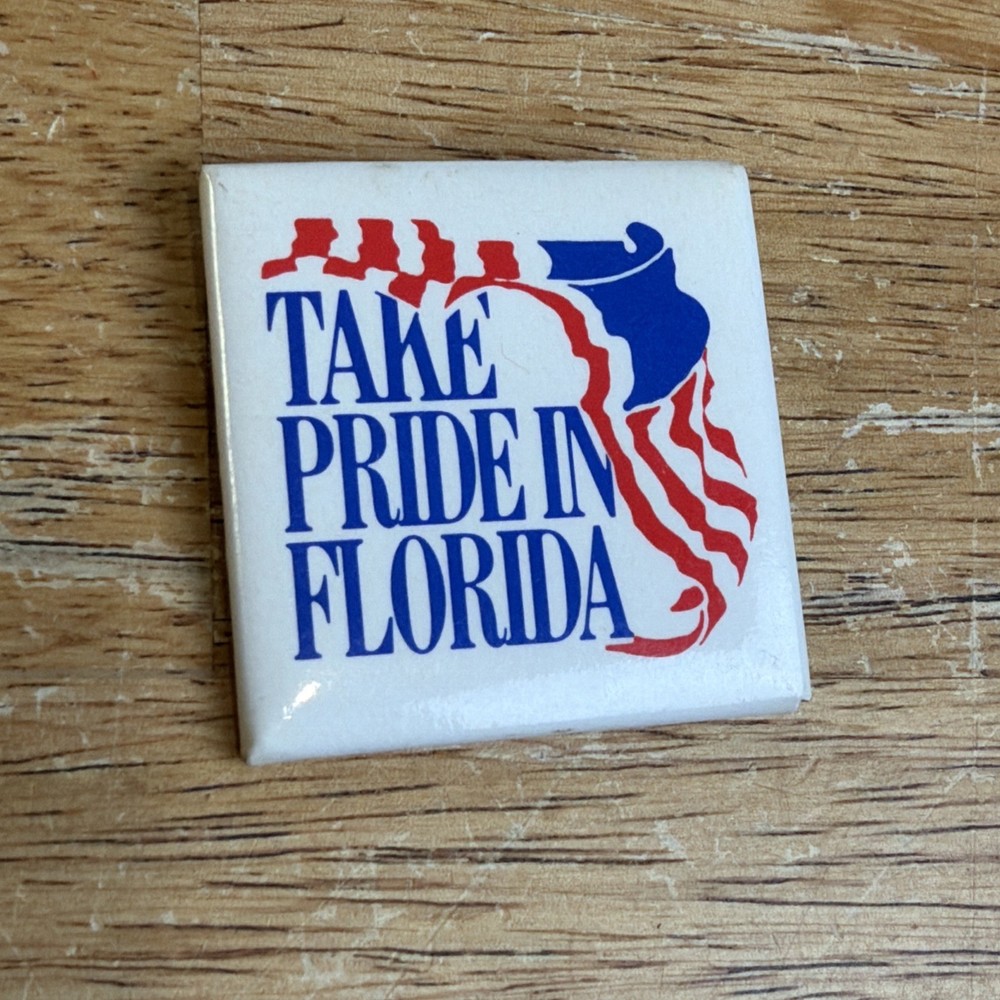 take pride in florida button Vintage