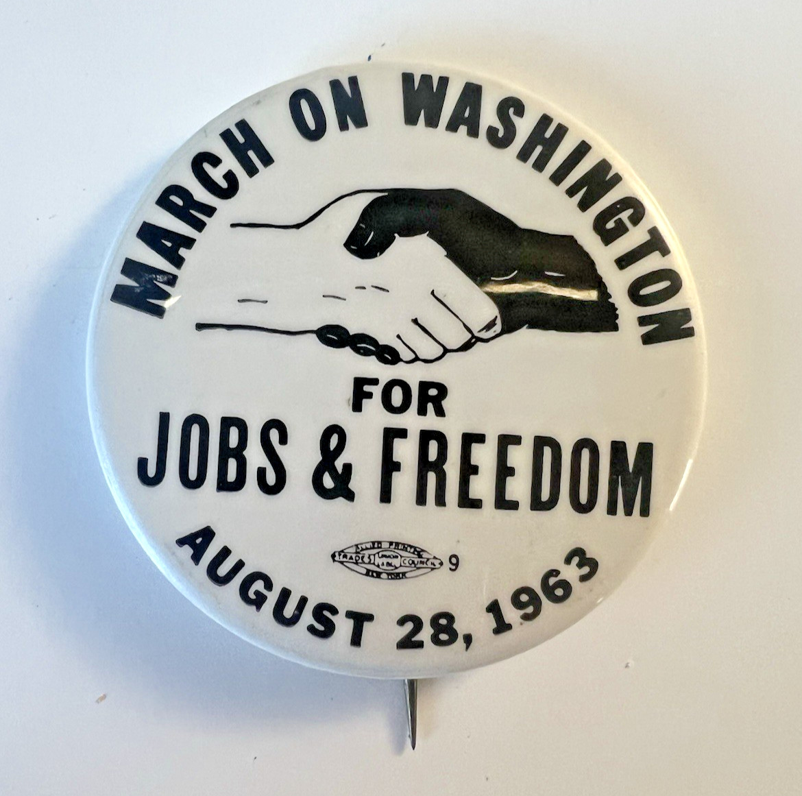 Original March On Washington For Jobs & Freedom Aug 28, 1963 MLK Jr. Pinback 2.2