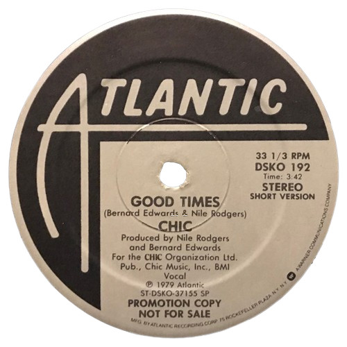 Chic - 'Good Times' 12"