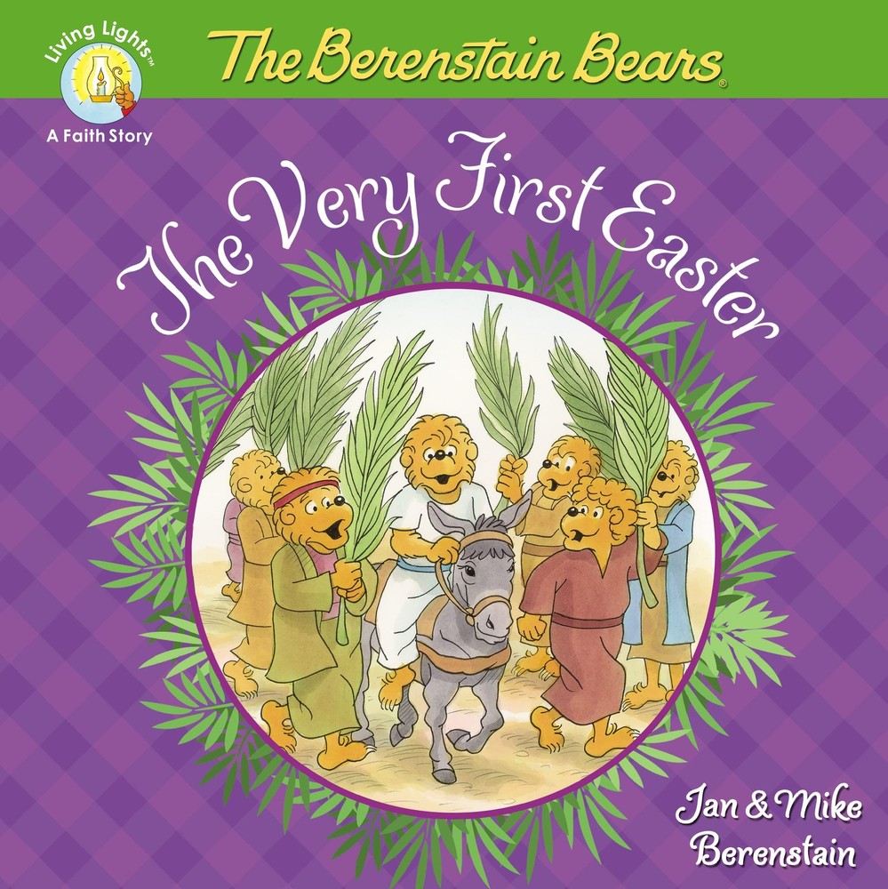 The Berenstain Bears The Very First Easter: An Easter And Springtime Book For Ki