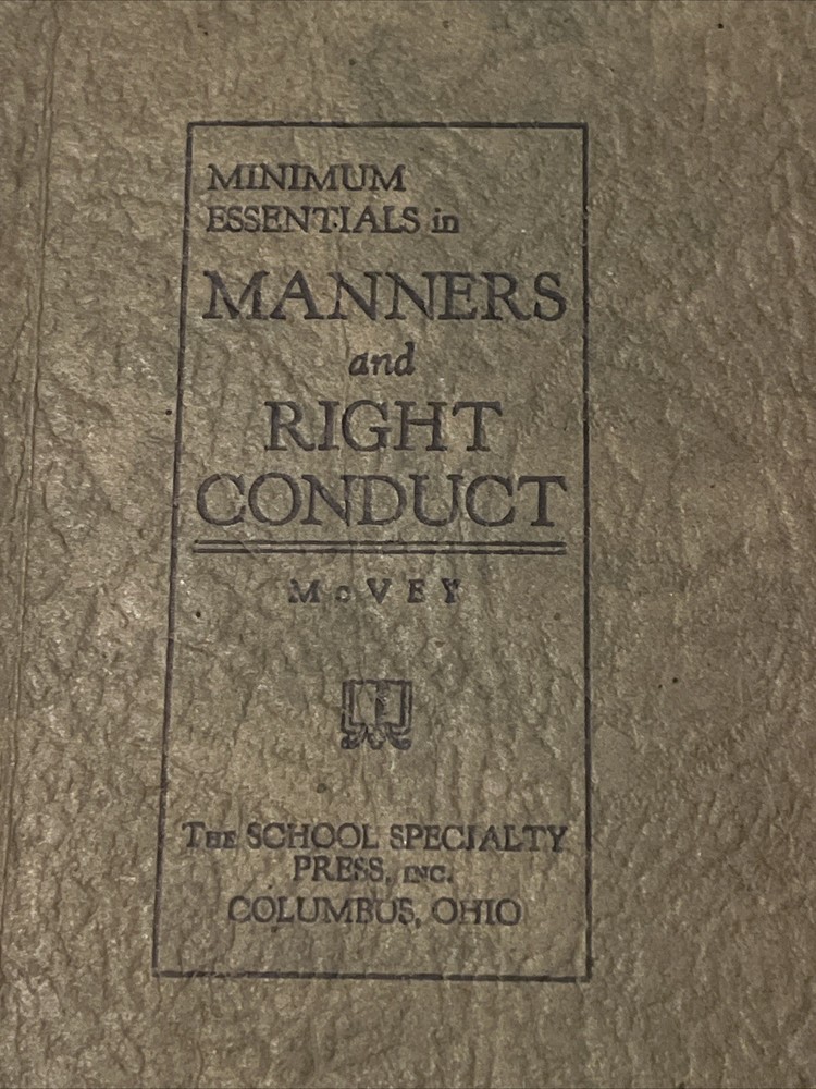 Minimum Essentials In Manners And Right Conduct For Schools