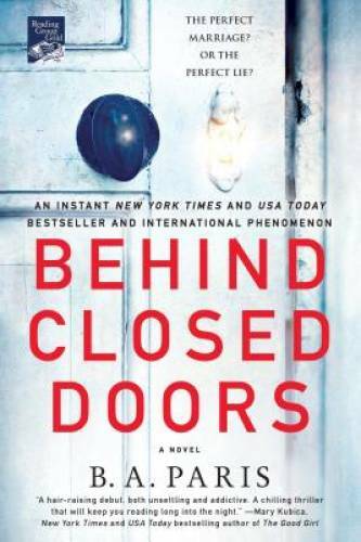 Behind Closed Doors: A Novel - Paperback By Paris, B. A. - GOOD