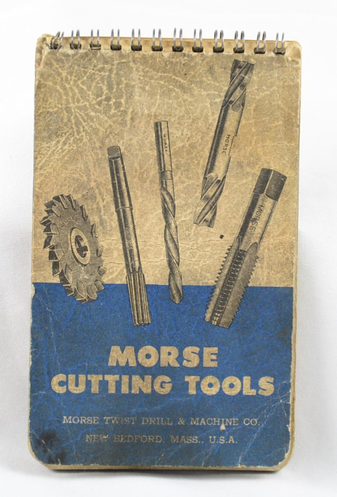 Morse Cutting Tools Machinist's Practical Pocket Guide Circa 1950 Spiral Bound