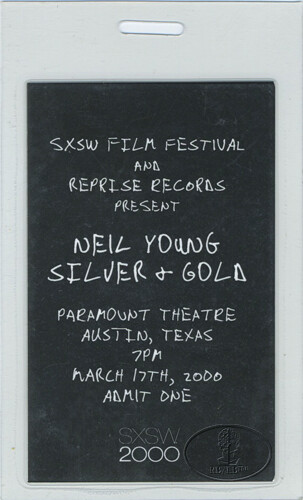 NEIL YOUNG 2000 SILVER & GOLD SXSW PREMIERE LAMINATED TICKET