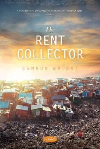 The Rent Collector - Paperback By Camron Wright - GOOD