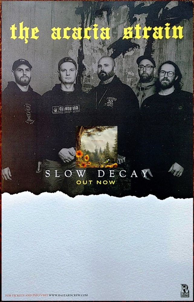 THE ACACIA STRAIN Slow Decay Ltd Ed RARE Tour Poster! Deathcore Metalcore Metal