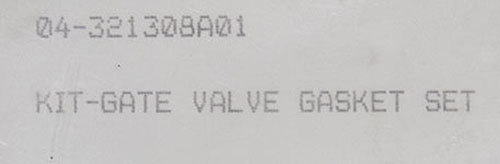 NEW ASM PN: 04-321308A01 Kit-Gate Valve Gasket Set E2000