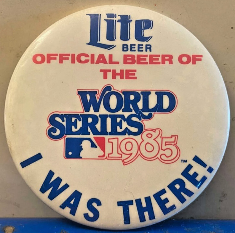 1985 World Series Lite Beer 3" Pinback Button