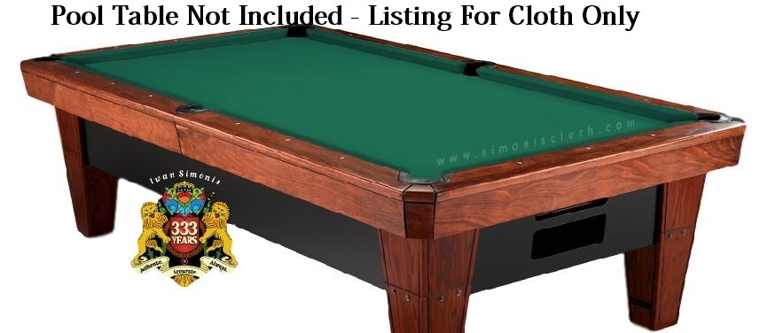 SIMONIS 760 CLOTH - 9' Set - Simonis Green Pool Table Cloth - $25 Value Added