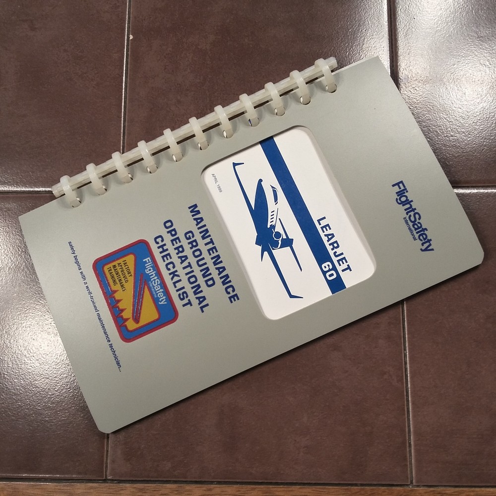 Learjet 60 Maintenance Ground Operational Checklist Manual