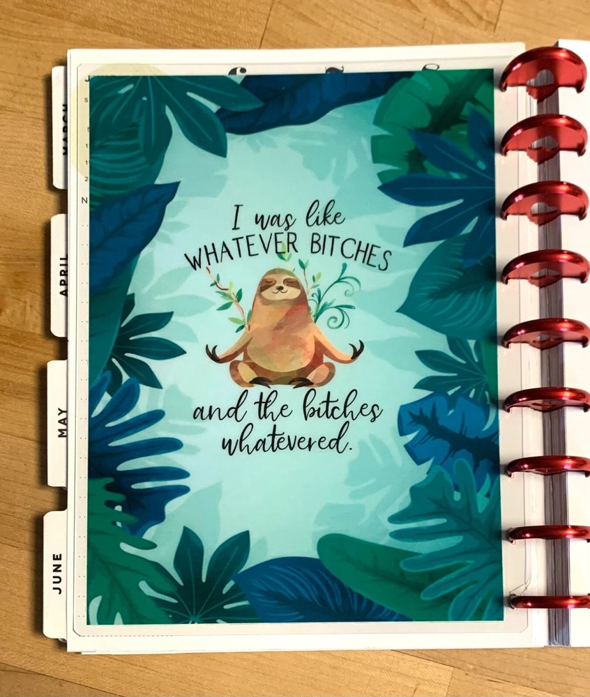 Sloth 'Whatever' Inspired Dashboard Insert for use with Classic HAPPY Planner-