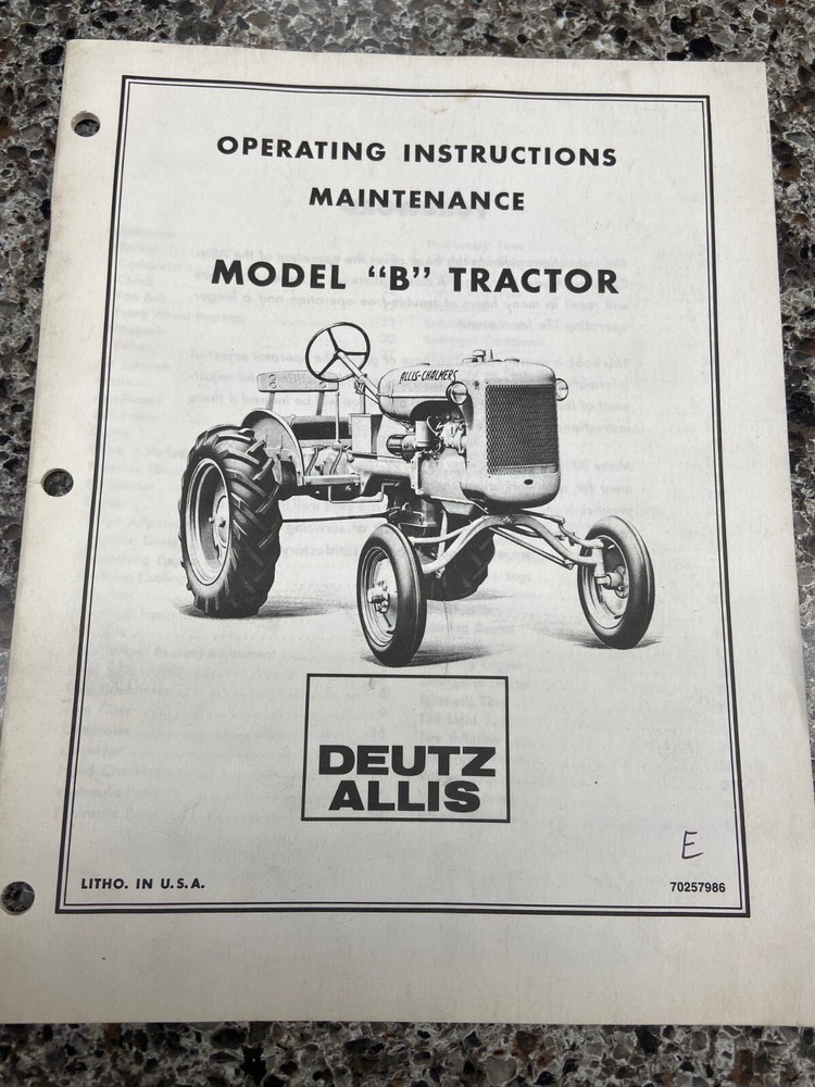 ALLIS CHALMERS MODEL B OPERATORS MANUAL 70257986