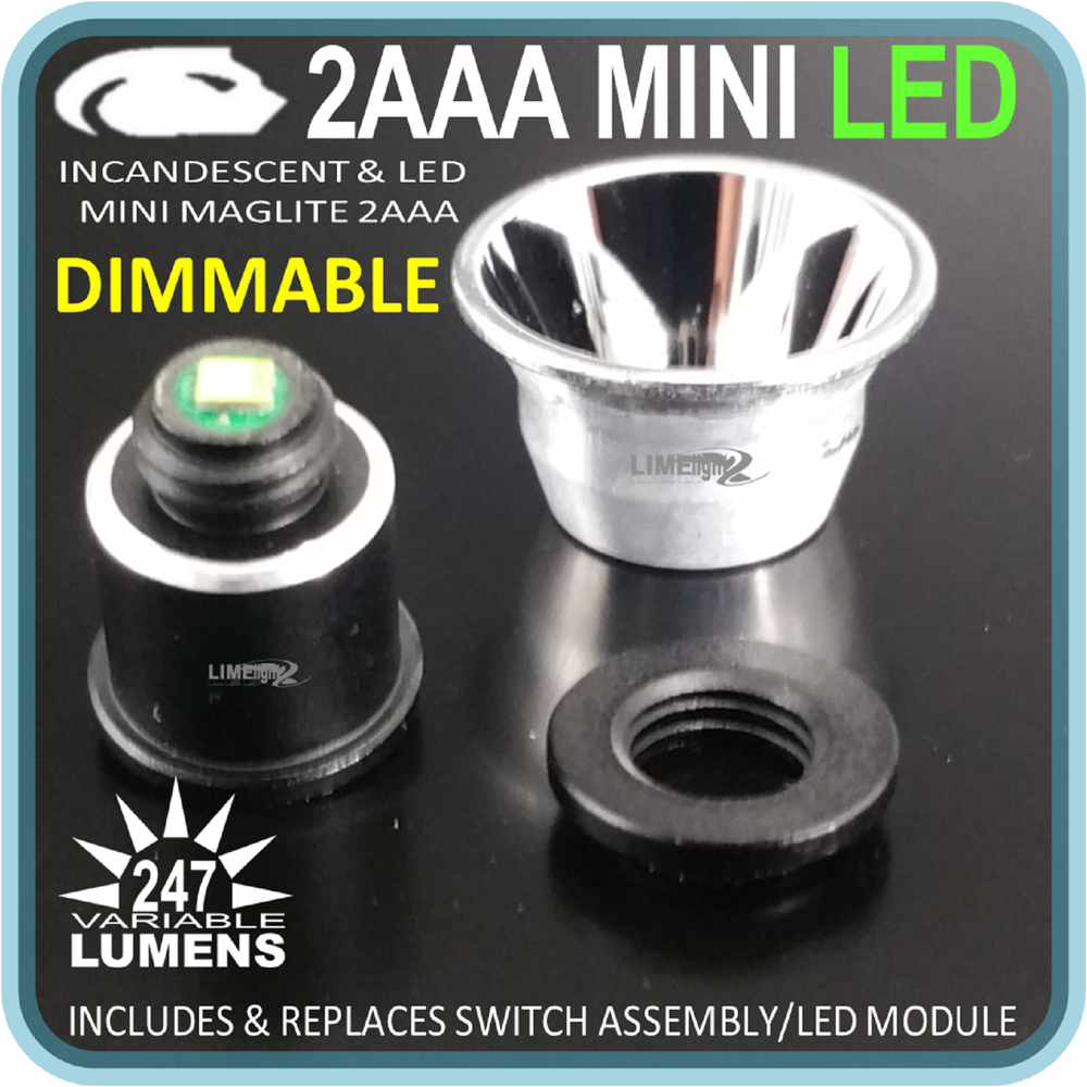 MAGLITE MINI 2AAA LED UPGRADE INC SWITCH ASSEMBLY REFLECTOR 247lm DIMMABLE BULB