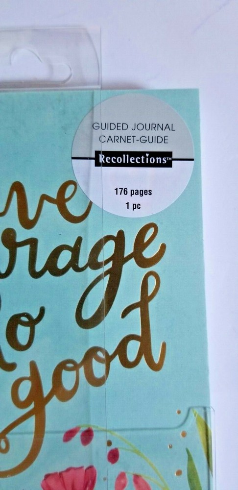 Have Courage Guided Journal 176 Pages Reflection Recollections