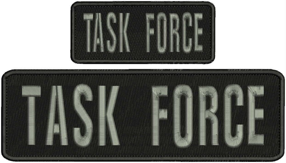 TASK  FORCE  Embroidery Patch 3X10 and 2x5  Hook on back BLACK GRAY