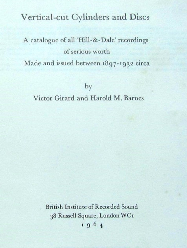 GIRARD BARNES Vertical Cut-Cylinders & Discs Catalog RECORD DISCOGRAPHY Edison