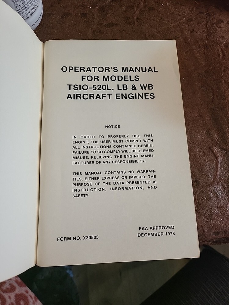 CONTINENTAL TSIO-520L, LB & WB AIRCRAFT ENGINE OPERATOR'S MANUAL Original