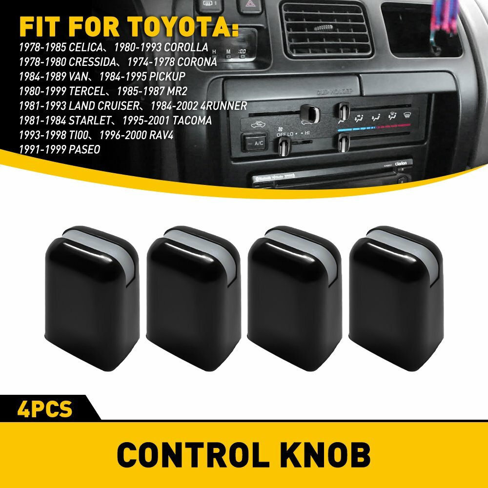 4 For 1984-2002 TOYOTA 4RUNNER CONTROL KNOBS AIR CONDITIONER REPLACE ACCESSORIES