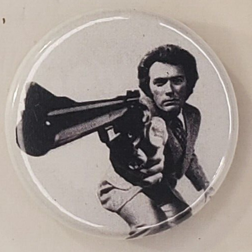 Dirty Harry One Inch Pinback Button Distorted Image