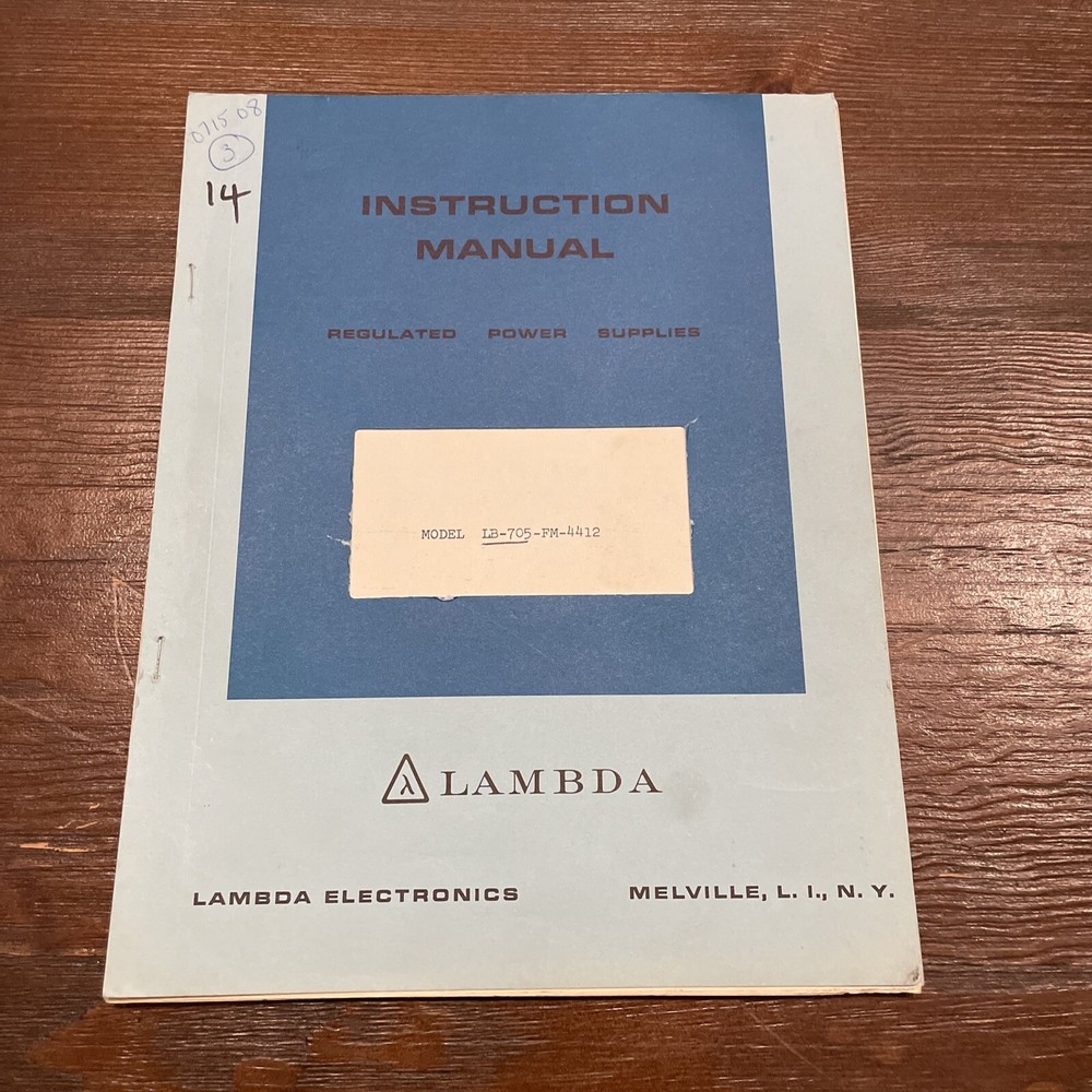 Lambda Model LB-705-FM-4412 Regulated Power Supplies Instruction Manual