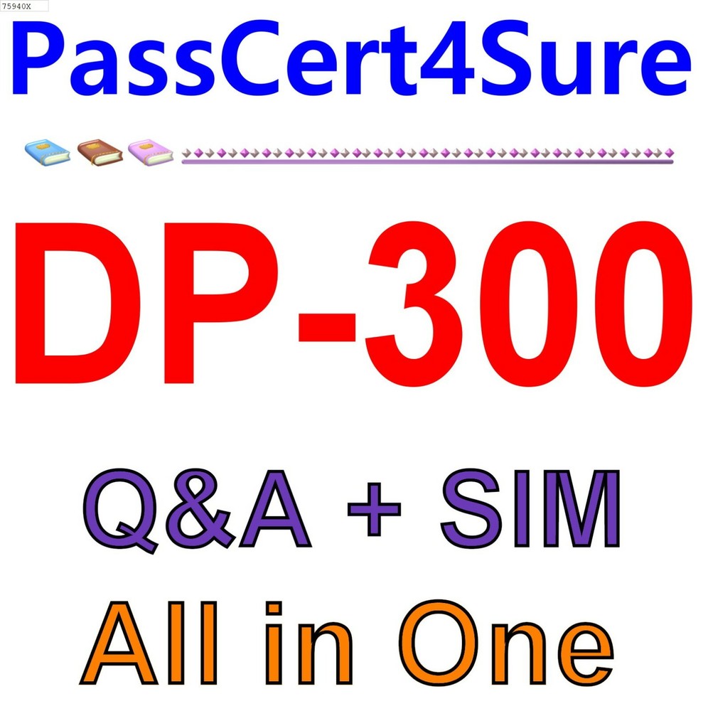 Best Exam Practice Material for DP-300 Exam Q&A+SIM