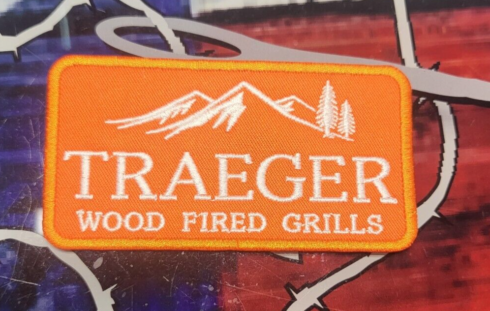 EMBROIDERED TRAEGER WOOD FIRED GRILLS PATCH (Please Read Ad)