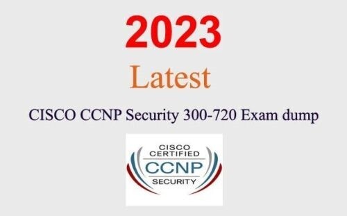 Cisco CCNP Security 300-720 dump GUARANTEED (1 month update)