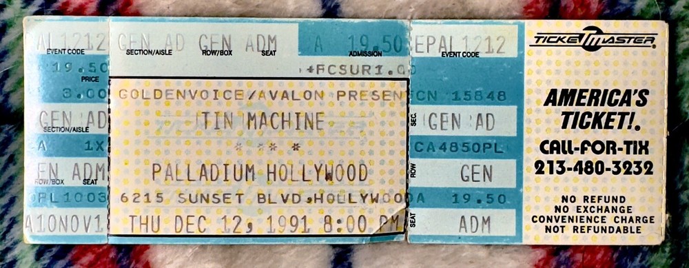 TIN MACHINE - DECEMBER 12, 1991 - PALLADIUM HOLLYWOOD - TICKET