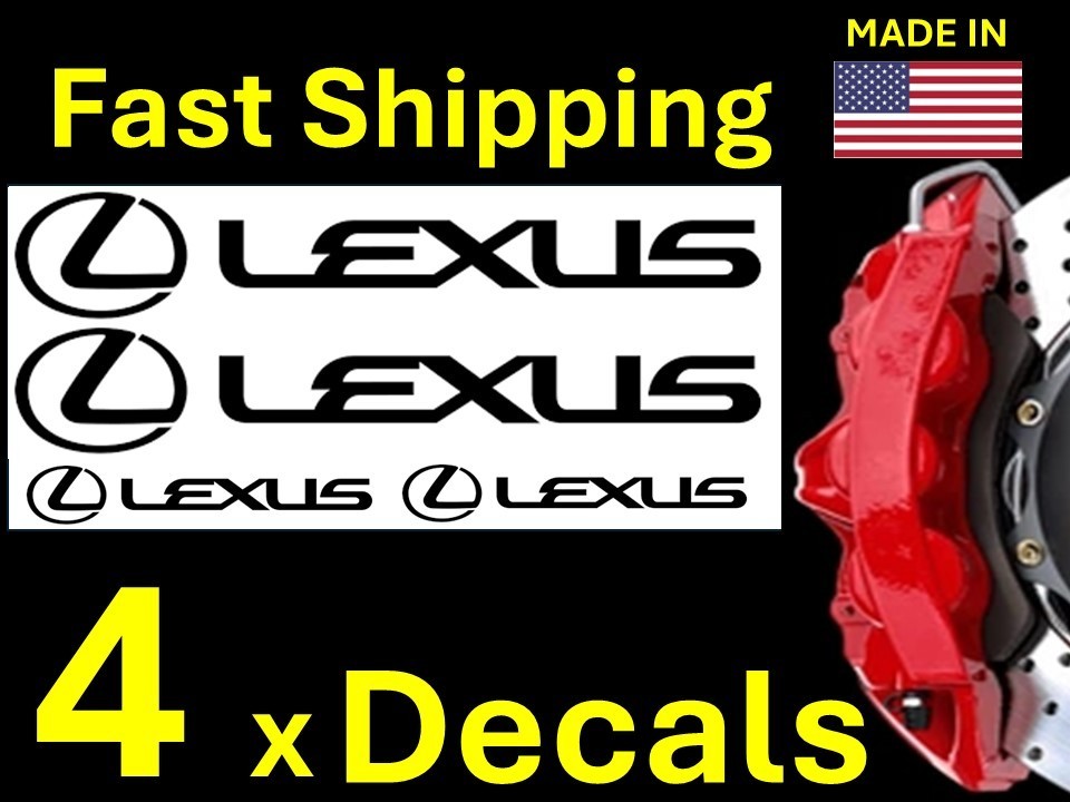 4 x Caliper Vinyl Decal for LEXUS Brake  sticker - Color Options -  FAST