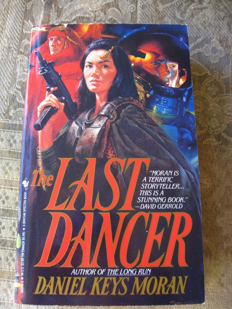 Daniel Keys Moran - The Last Dancer (The Continuing Time #3) - 1993 - paperback