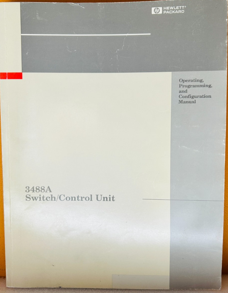 HP 03488-90003 Model 3488A Switch/Control Unit Operating & Configuration Manual.