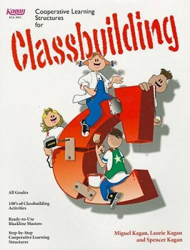Classbuilding: Cooperative Learning Activities - Paperback By Kagan - GOOD