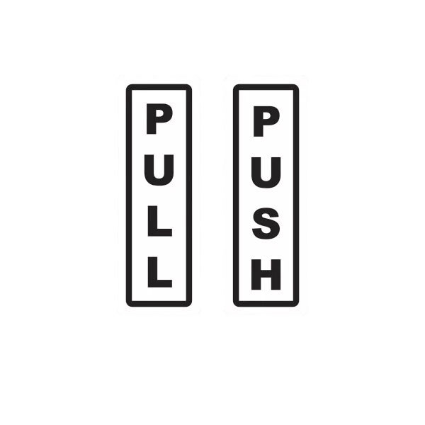 2 Piece Push Pull Door Sign Sticker Decal