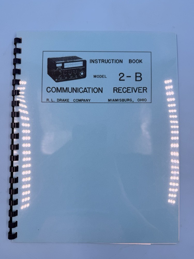 R.LDrake Drake 2B 2-B ShortWave Receiver Manual