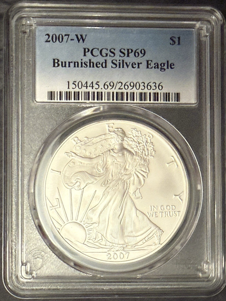 2007-W Burnished Silver Eagle PCGS SP69 Classic Blue Label