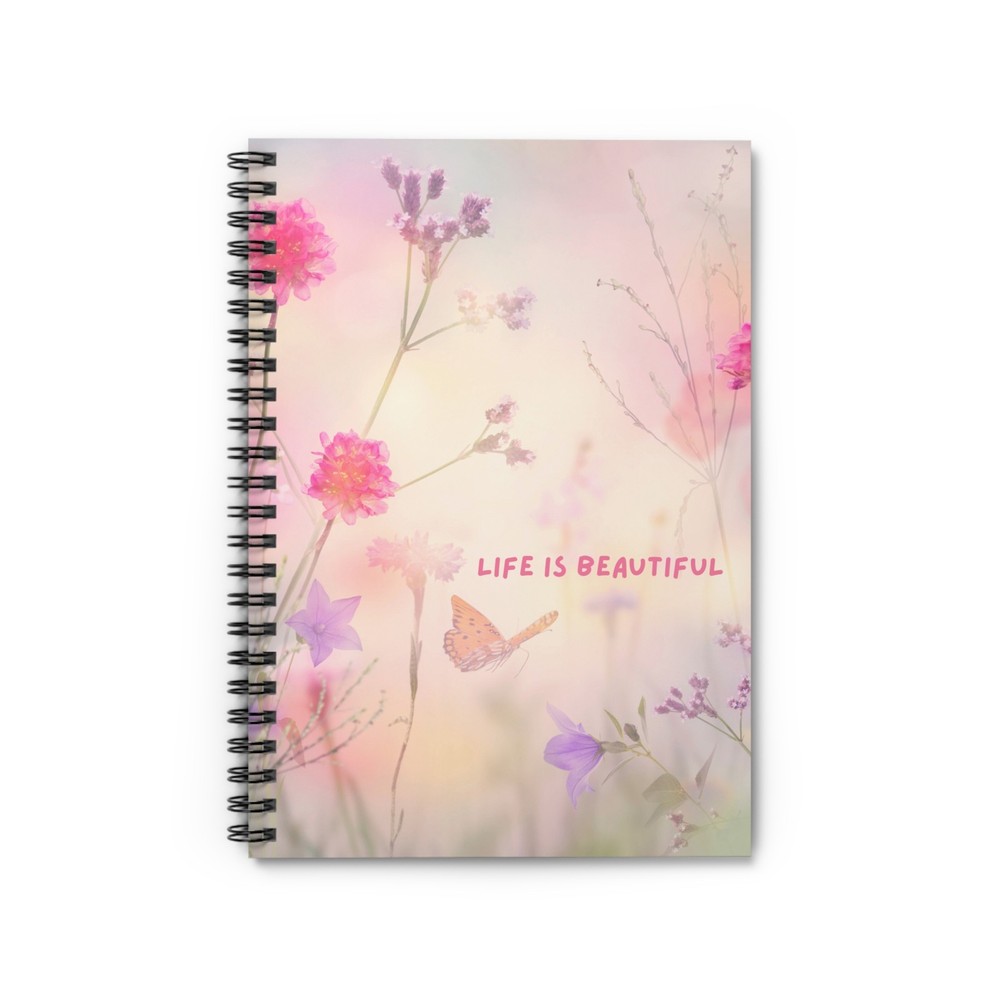 Spiral Notebook - Life Is Beautiful, Journal, Ruled Line Notebook