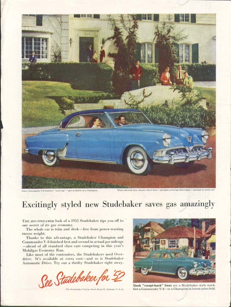 Studebaker Commander Starliner saves gas ad 1952