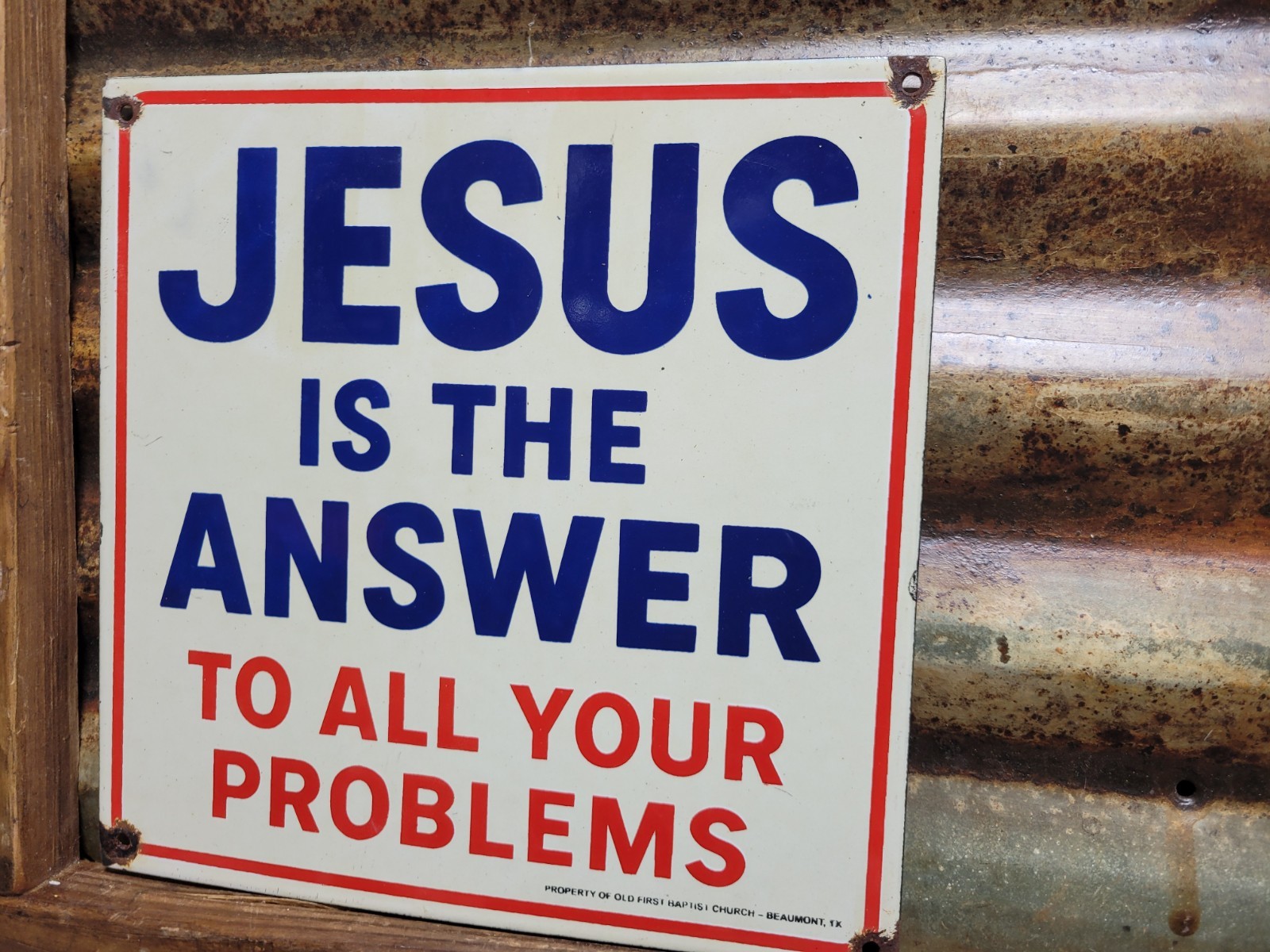 VINTAGE JESUS PORCELAIN SIGN OLD BAPTIST CHURCH RELIGIOUS BIBLE BEAUMONT TX GOD