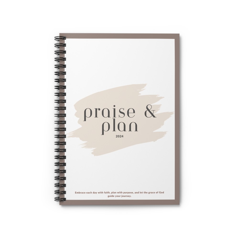 Praise & Plan Spiral Notebook - Ruled Line