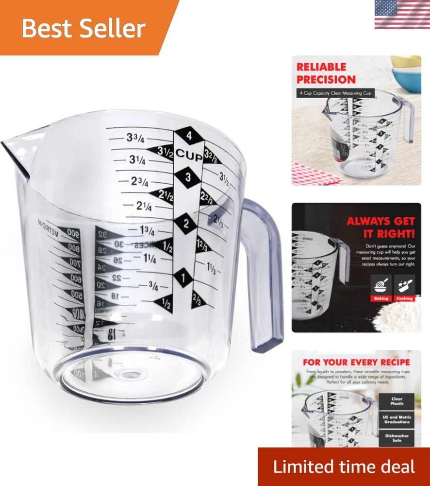 4 Cup Clear Plastic Measuring Cup with US & Metric Graduations for Precision