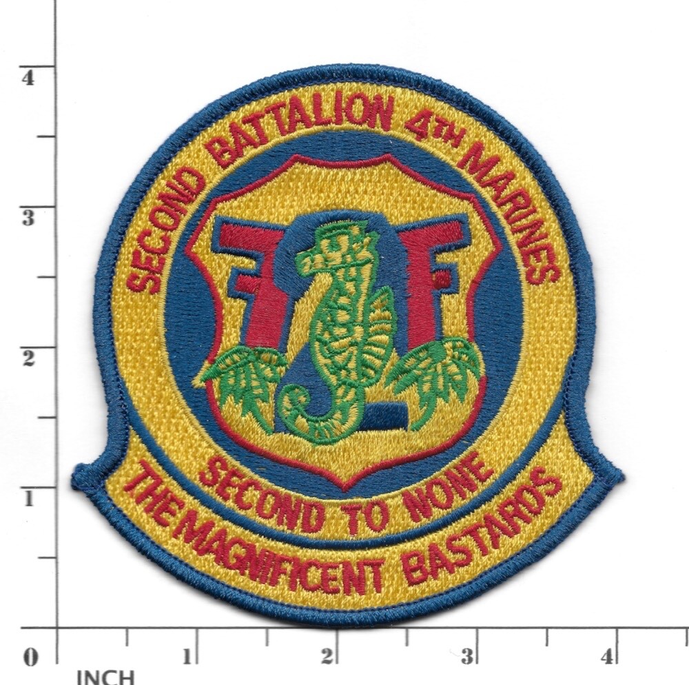 USMC 2/4 Magnificent Bastards ! PATCH 2nd Battalion/4th Marines ! Second to None