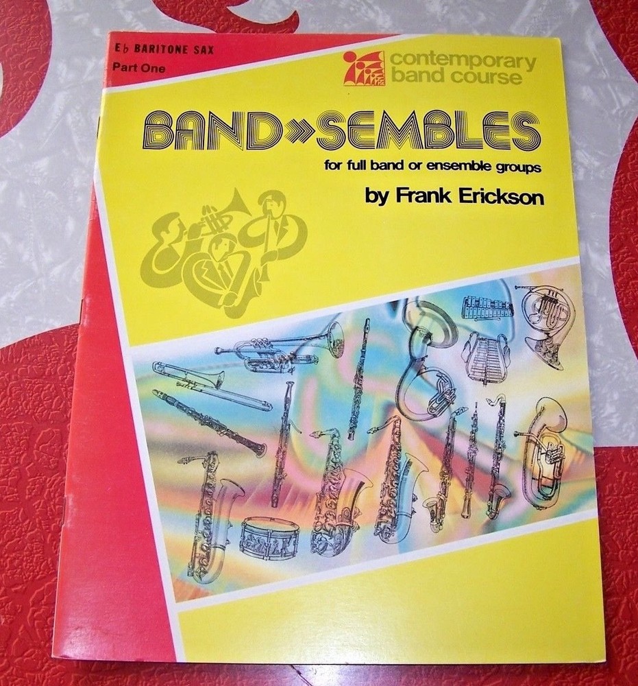 BANDSEMBLES - Eb BARITONE SAXOPHONE - PART ONE