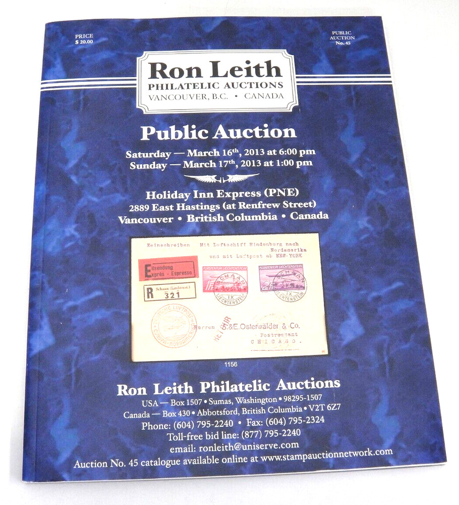 Ron Leith  Philatelic Auctions 2013 Catalog Canada Stamps US Postcards Covers