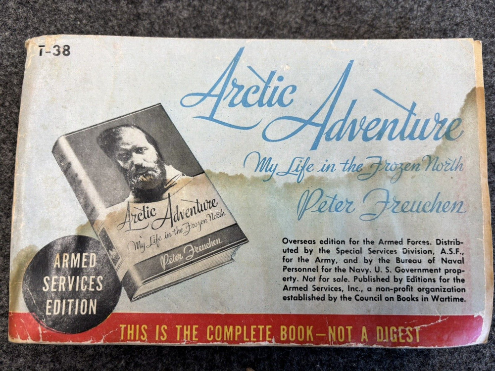 Armed Services Edition "Artic Adventure" by Peter Freuchen