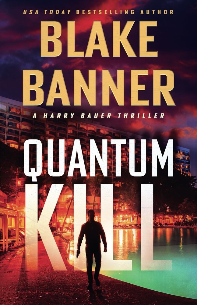 Quantum Kill (Harry Bauer)