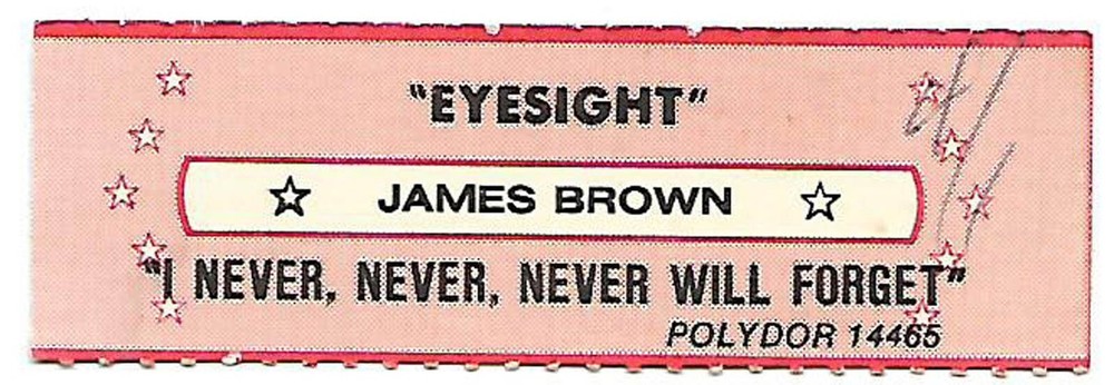 James Brown, Eyesight/I Never, Never, Never Will Forget, Jukebox Label 45